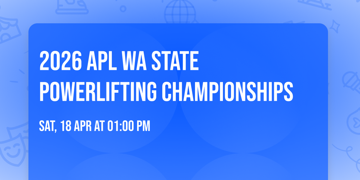 2026 APL WA State Powerlifting Championships