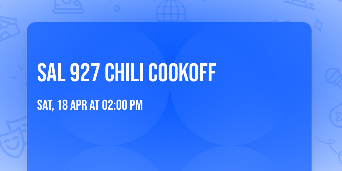 SAL 927 Chili Cookoff 