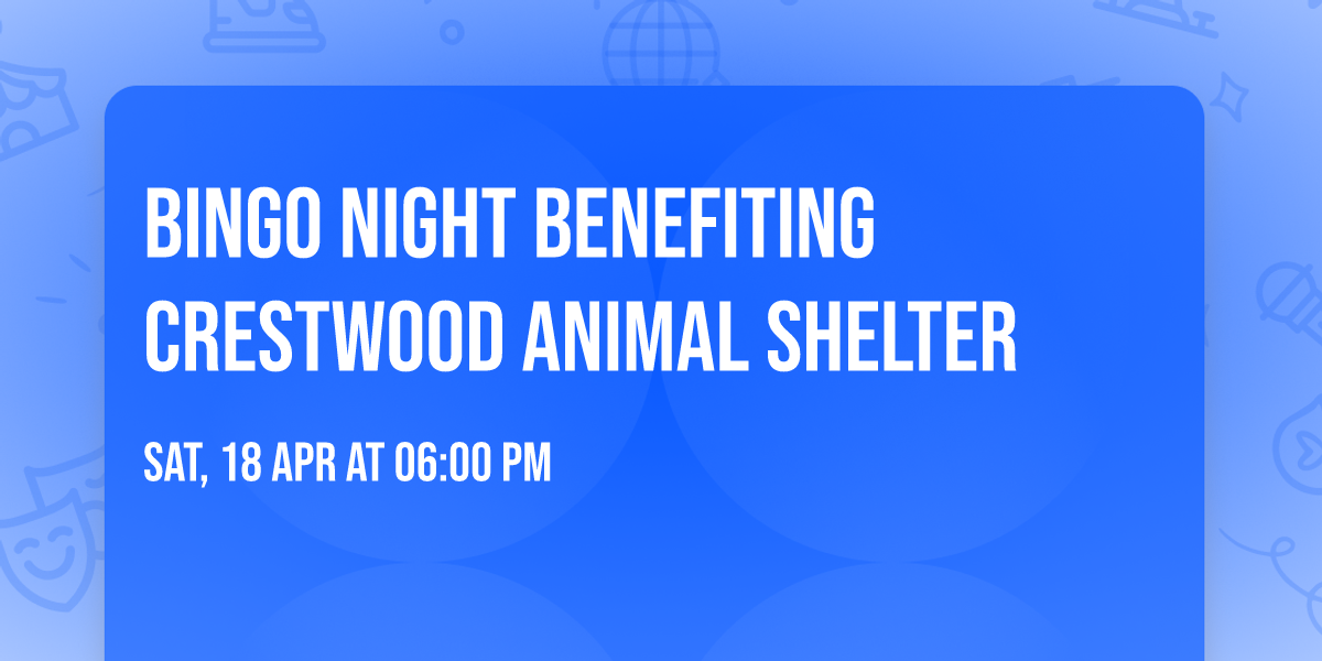 BINGO NIGHT benefiting Crestwood Animal Shelter