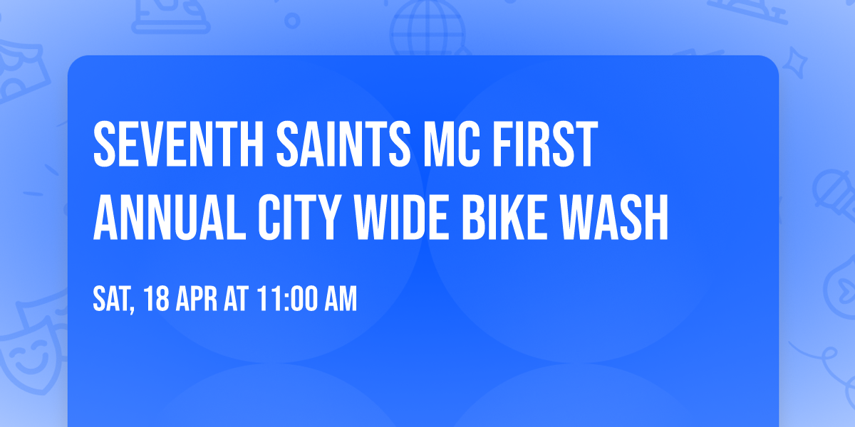 Seventh Saints MC first annual City Wide Bike Wash 