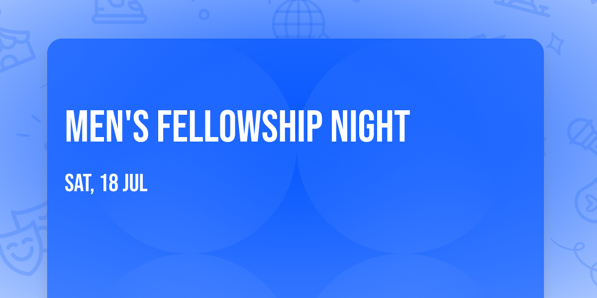 Men's Fellowship Night