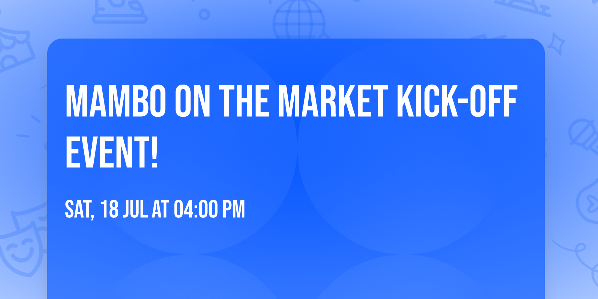 Mambo on The Market Kick-off event!