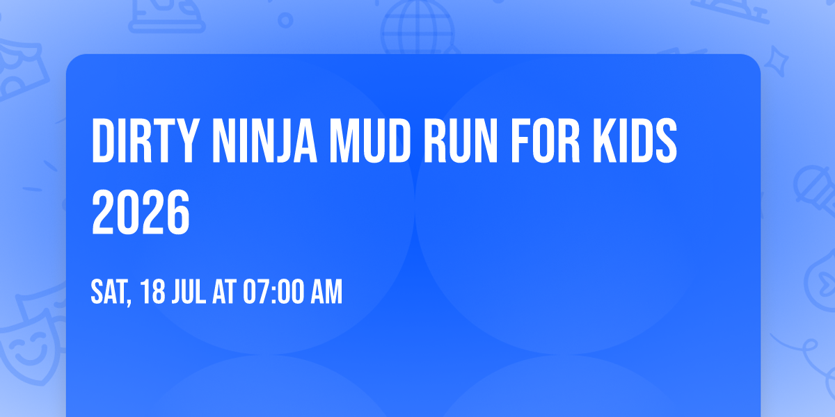 Dirty Ninja Mud Run For Kids 2026