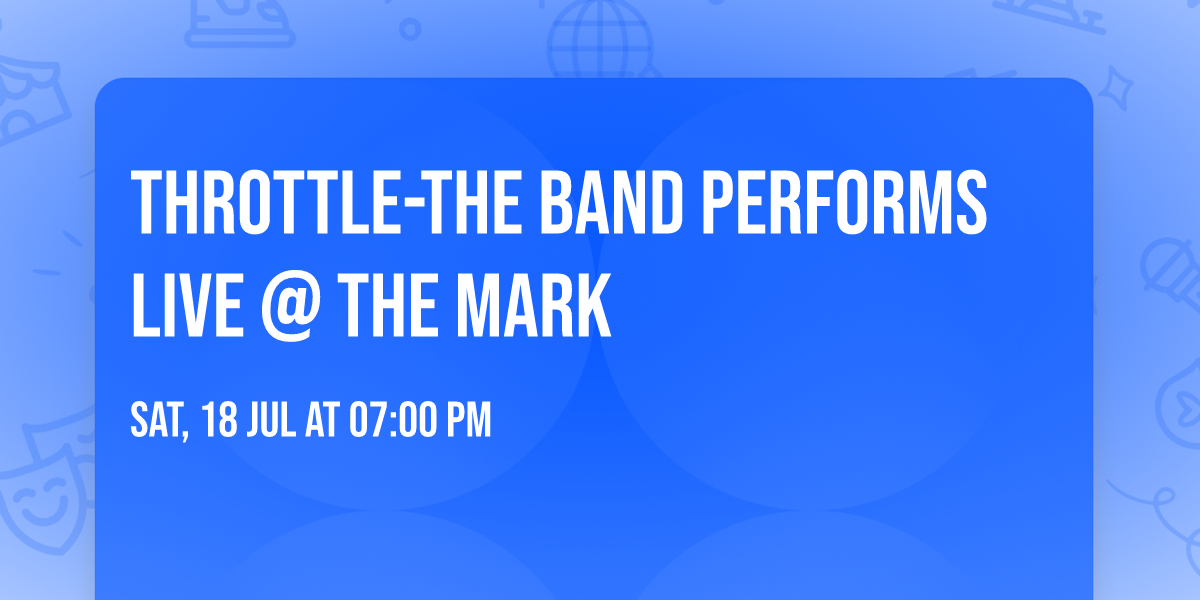 Throttle-The Band Performs Live @ The Mark