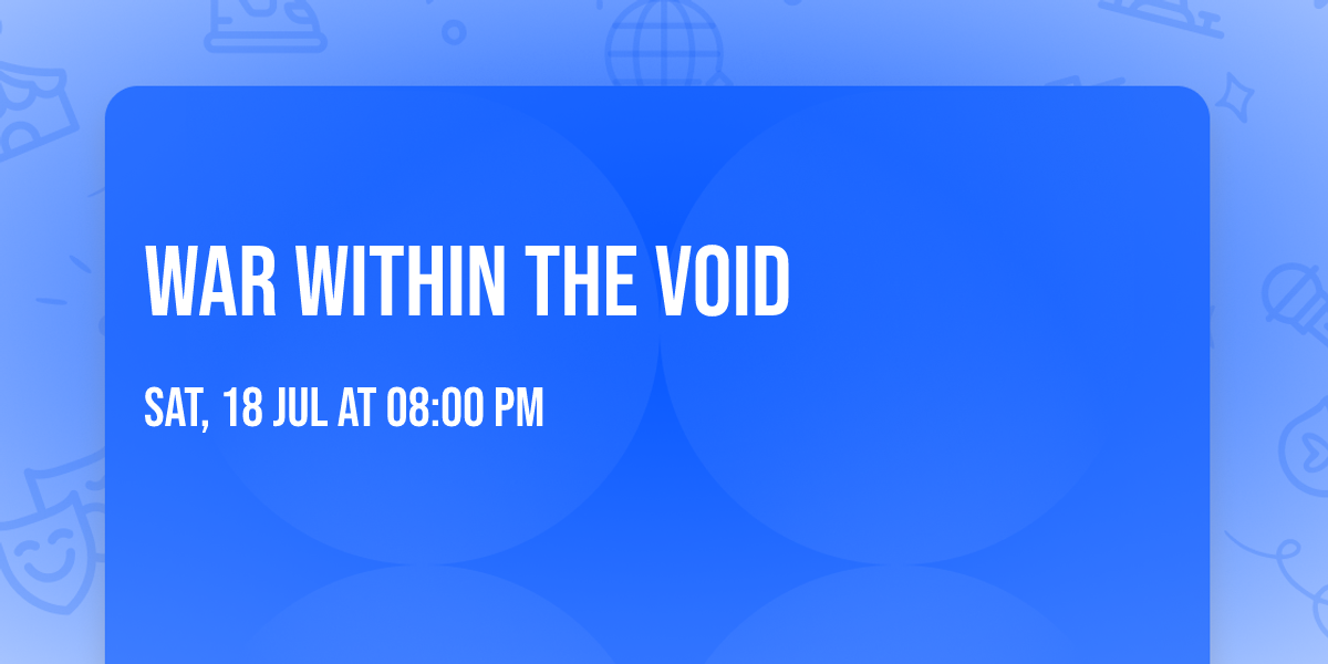 War Within The Void