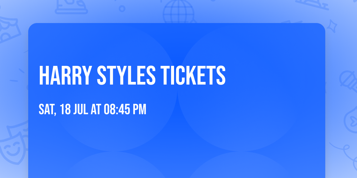 Harry Styles Tickets