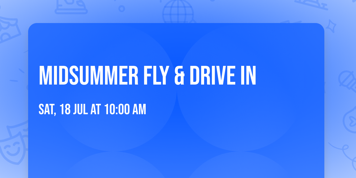 Midsummer Fly & Drive in