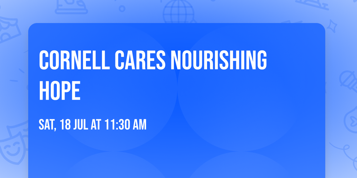 Cornell Cares Nourishing Hope