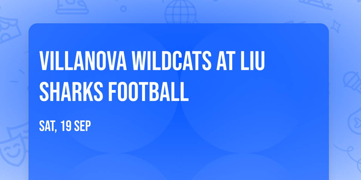 Villanova Wildcats at LIU Sharks Football