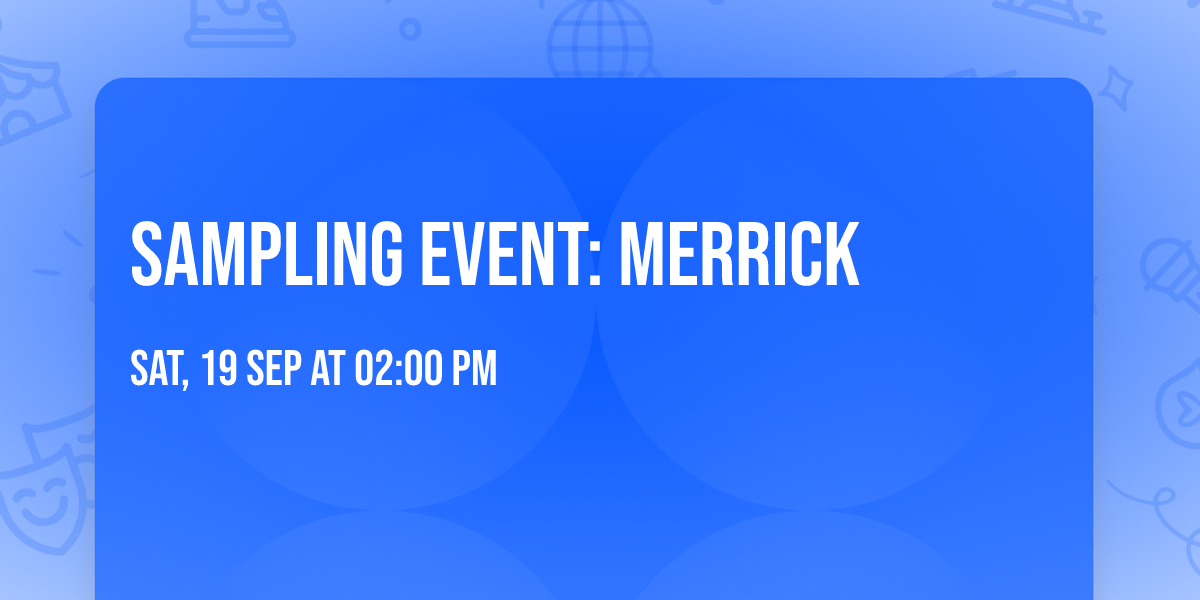 Sampling Event: Merrick