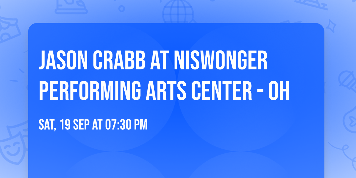 Jason Crabb at Niswonger Performing Arts Center - OH