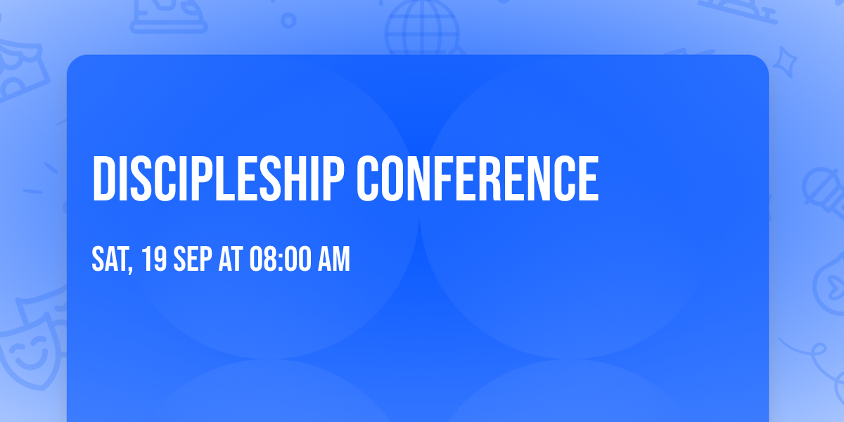 Discipleship Conference