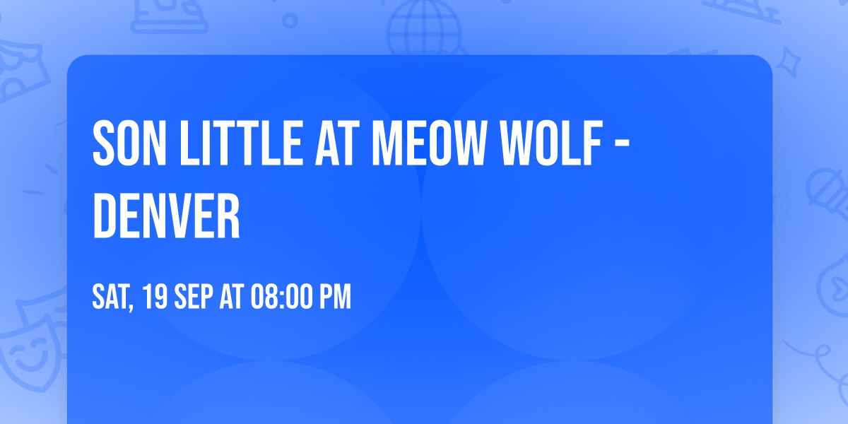 Son Little at Meow Wolf - Denver