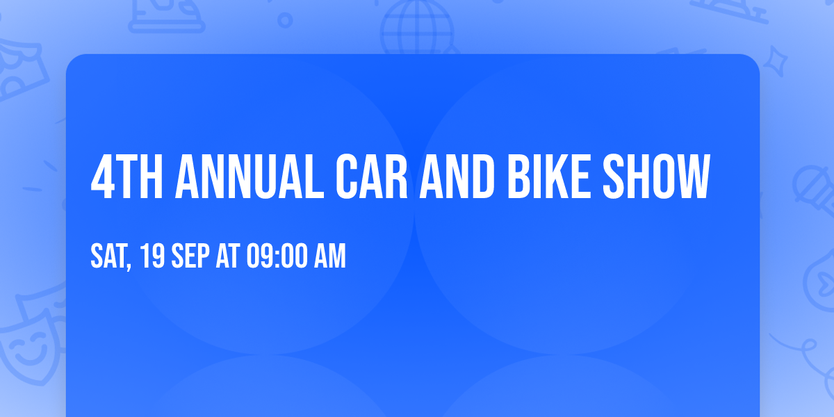 4th annual car and bike show