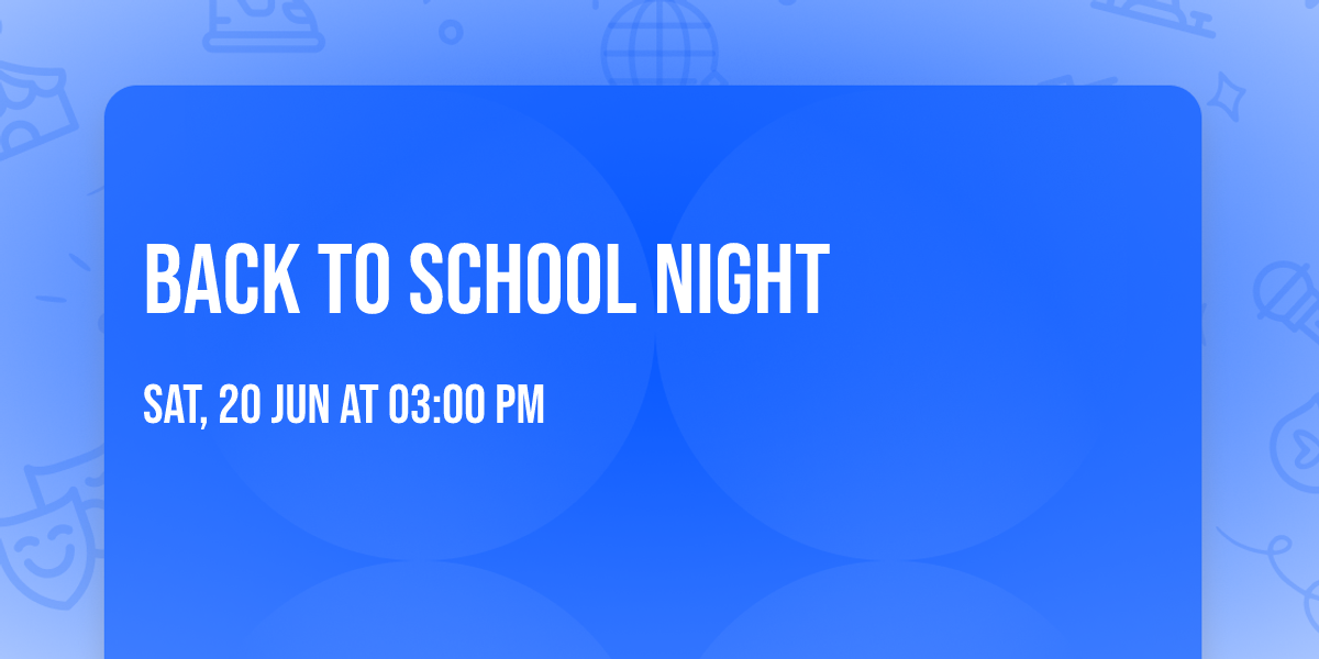 Back to School Night