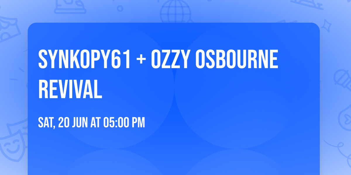 SYNKOPY61 + Ozzy Osbourne revival