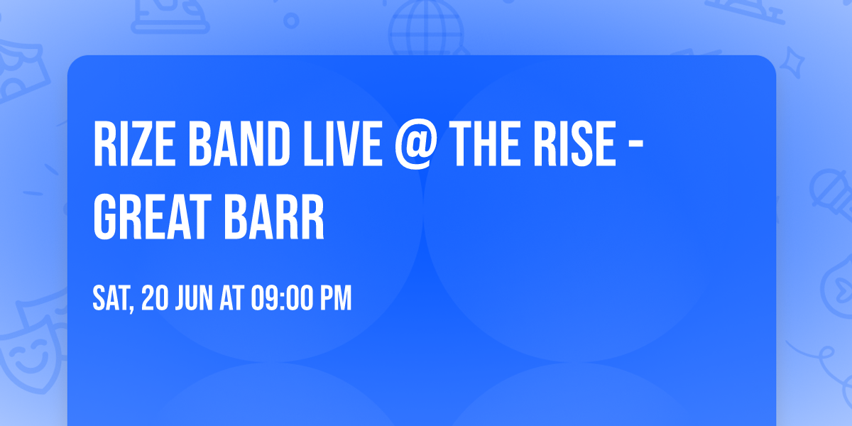 RIZE BAND Live @ The Rise - Great Barr