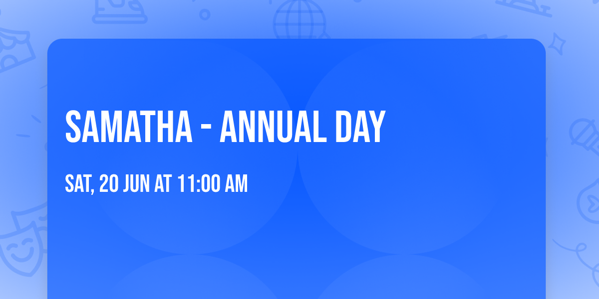 SAMATHA - Annual Day