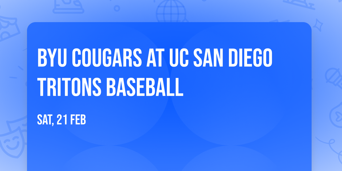 BYU Cougars at UC San Diego Tritons Baseball