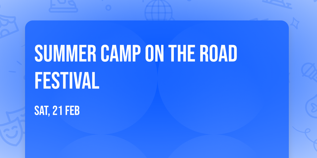 Summer Camp On The Road Festival