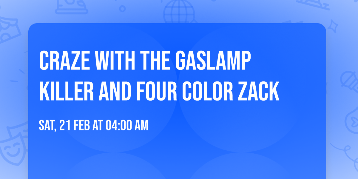 Craze with The Gaslamp Killer and Four Color Zack