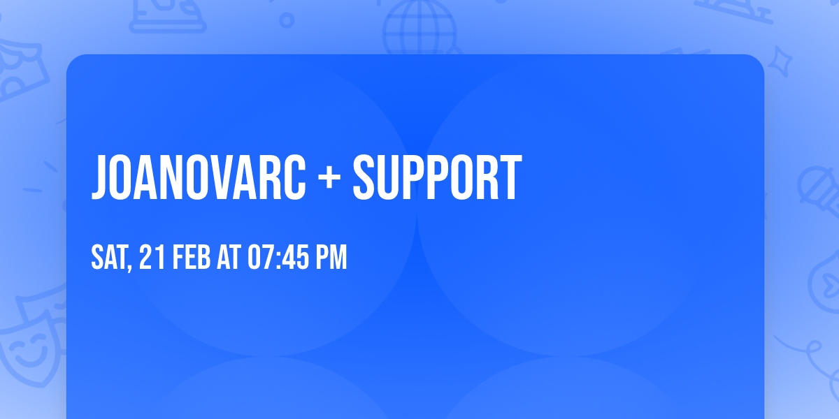 JOANovARC + Support