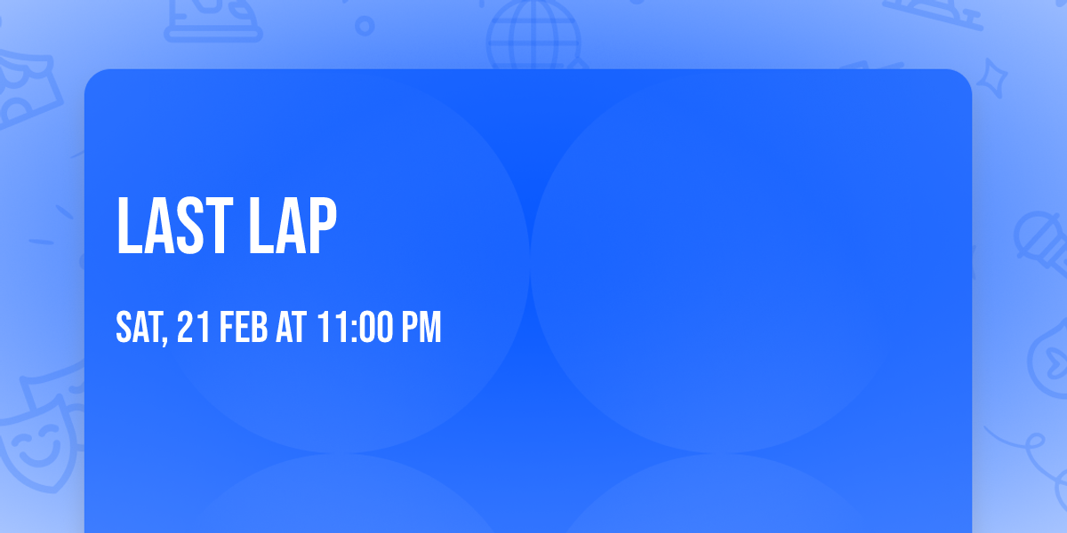 Last lap 