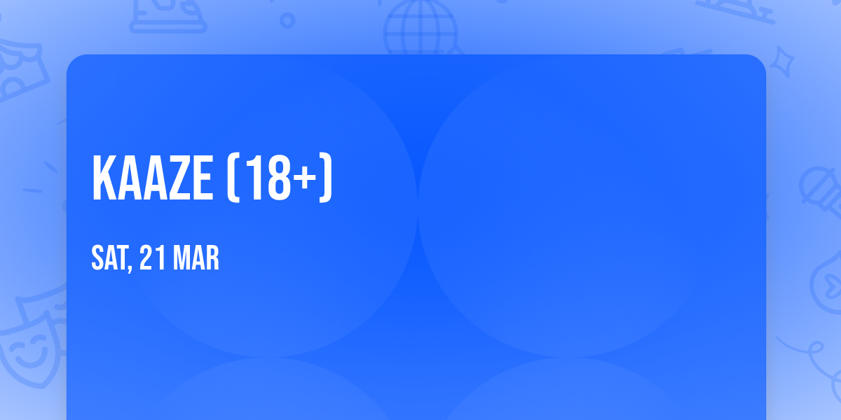 Kaaze (18+)
