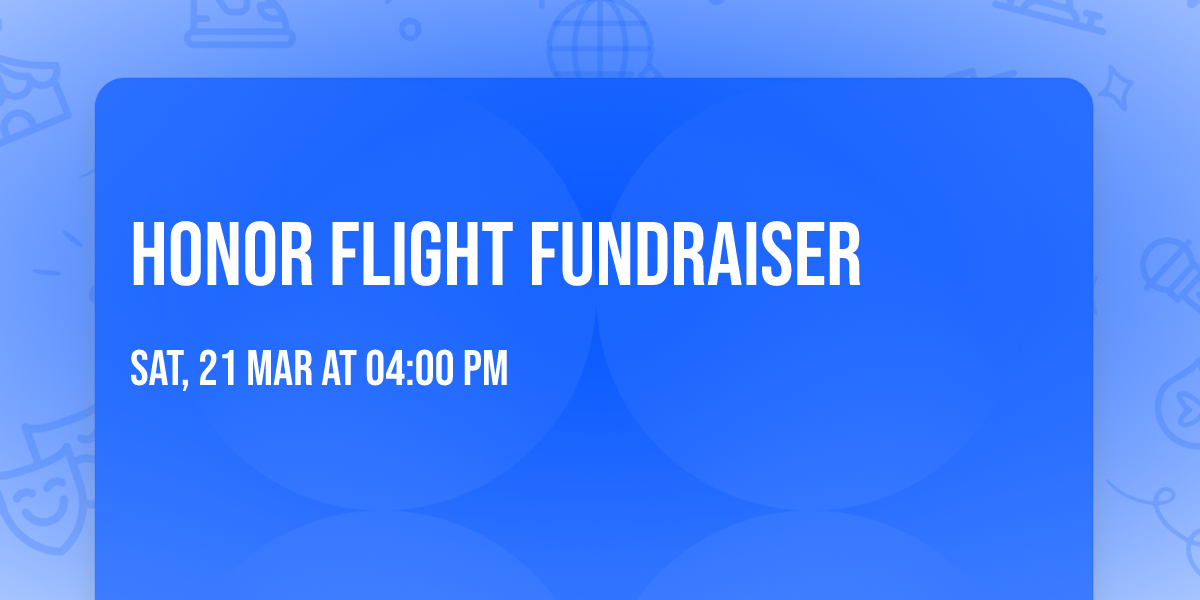 Honor Flight Fundraiser 
