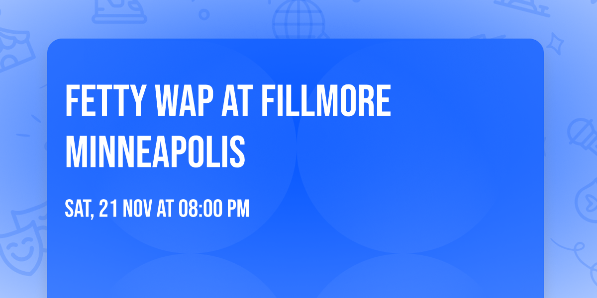 Fetty Wap at Fillmore Minneapolis