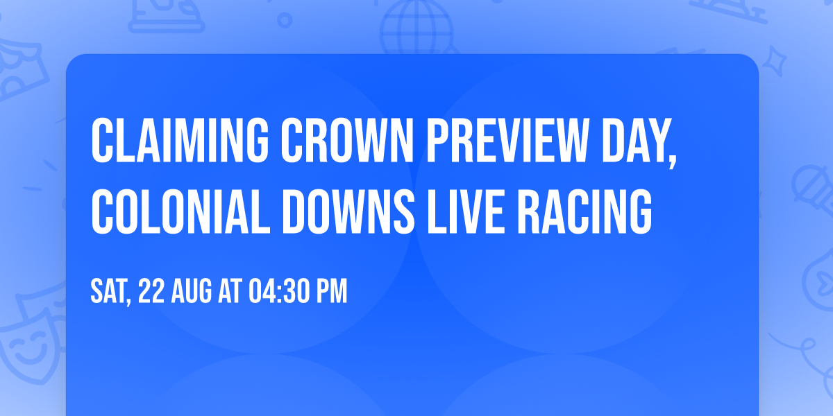 Claiming Crown Preview Day, Colonial Downs Live Racing