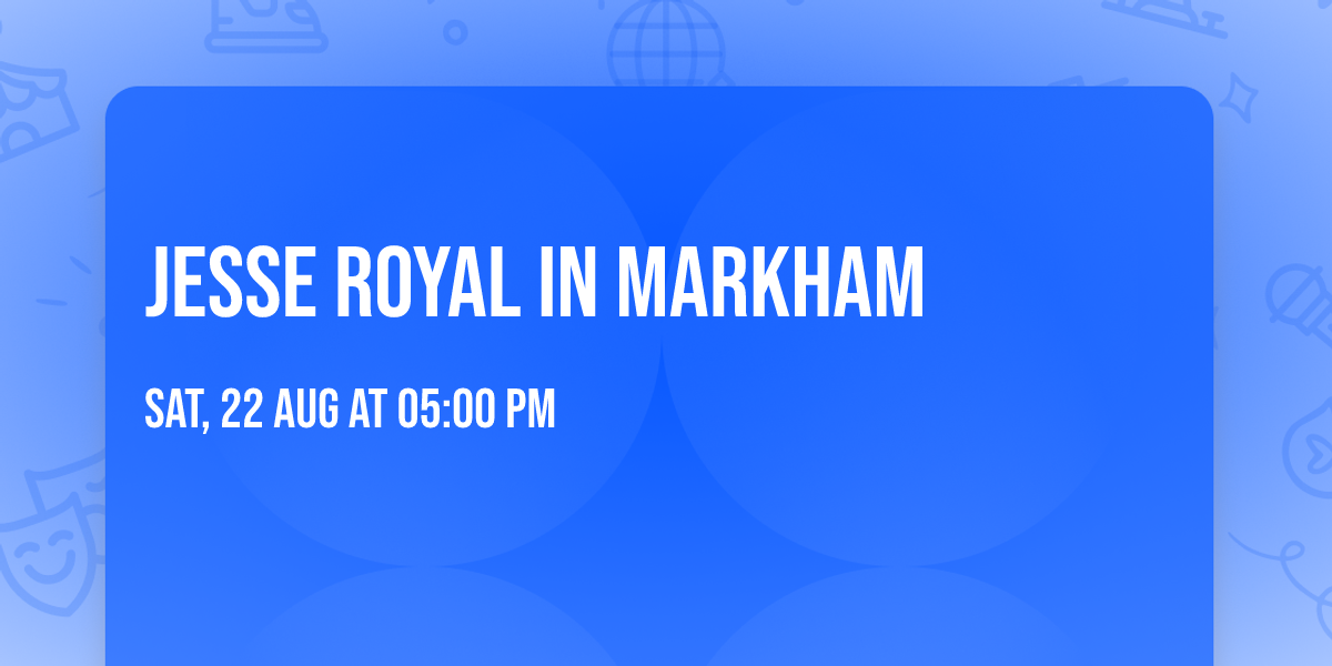 Jesse Royal in Markham
