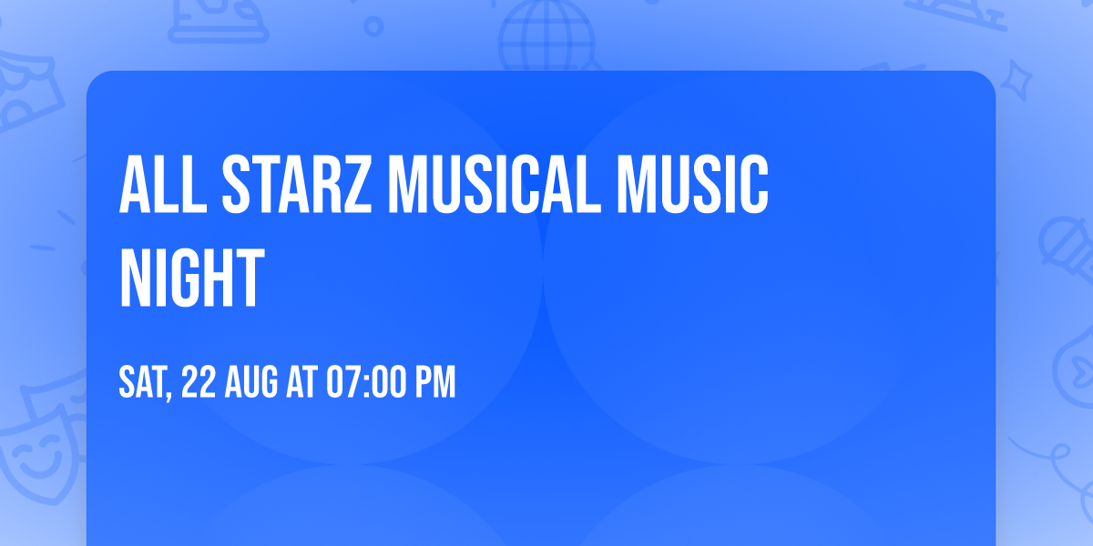 All Starz Musical Music Night 