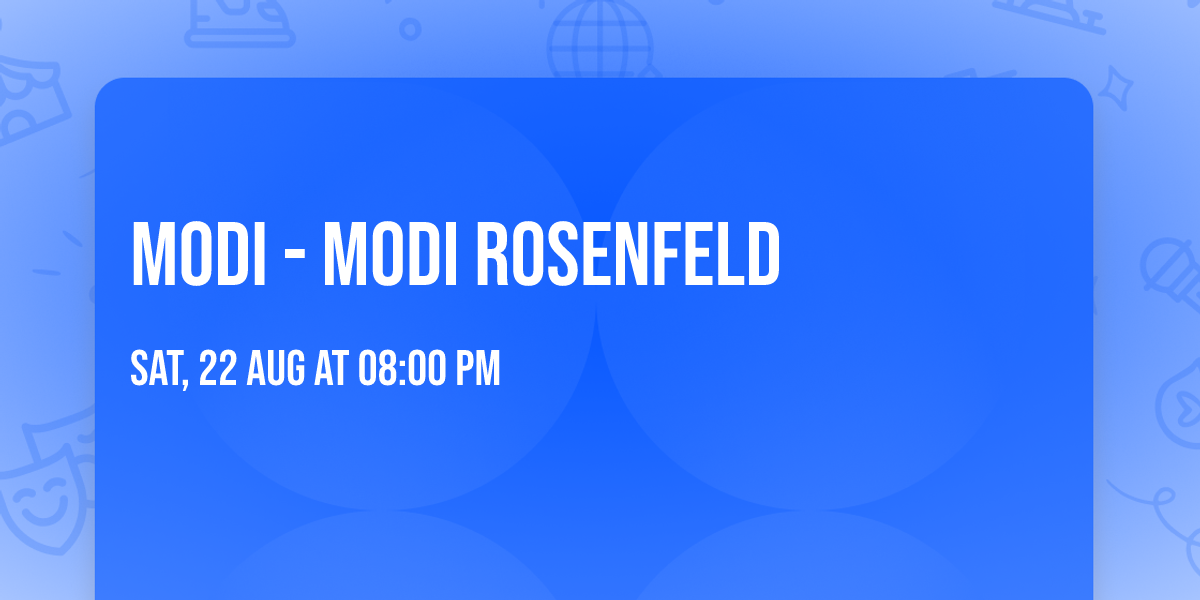 Modi - Modi Rosenfeld