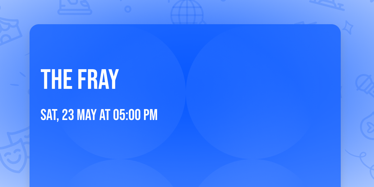 The Fray