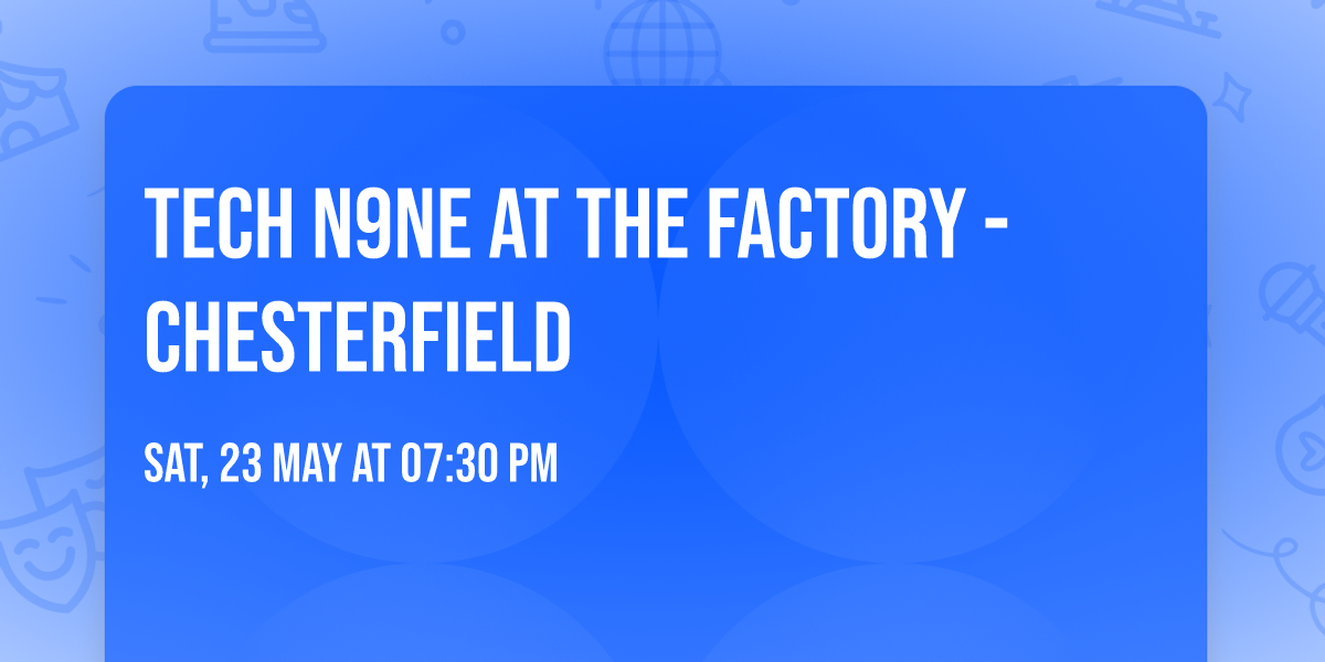 Tech N9ne at The Factory - Chesterfield