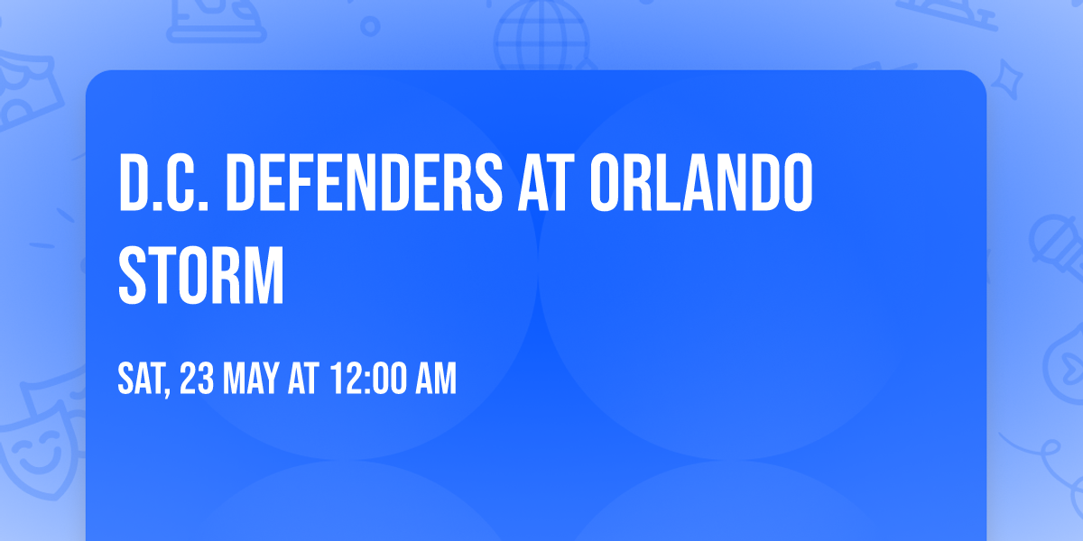 D.C. Defenders at Orlando Storm