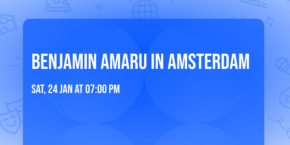 Benjamin Amaru in Amsterdam
