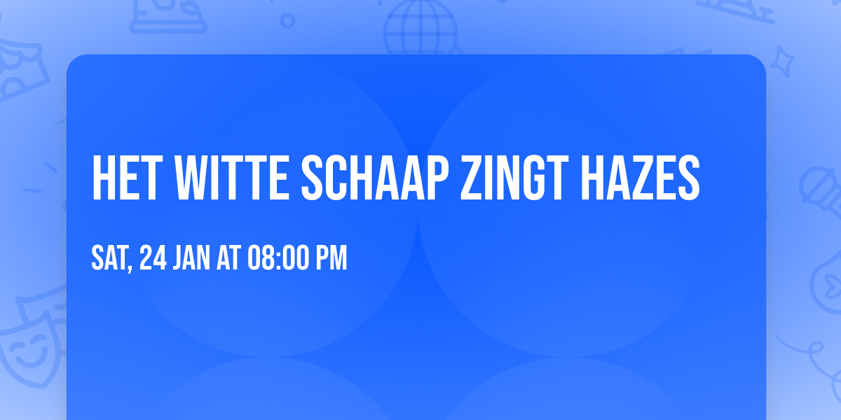 Het Witte Schaap zingt Hazes 