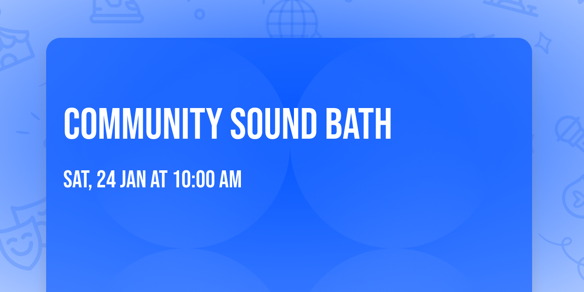 Community Sound Bath