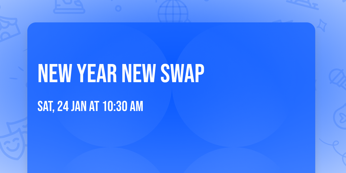 New Year New Swap 