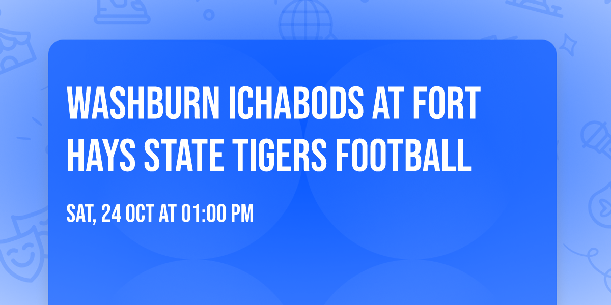 Washburn Ichabods at Fort Hays State Tigers Football