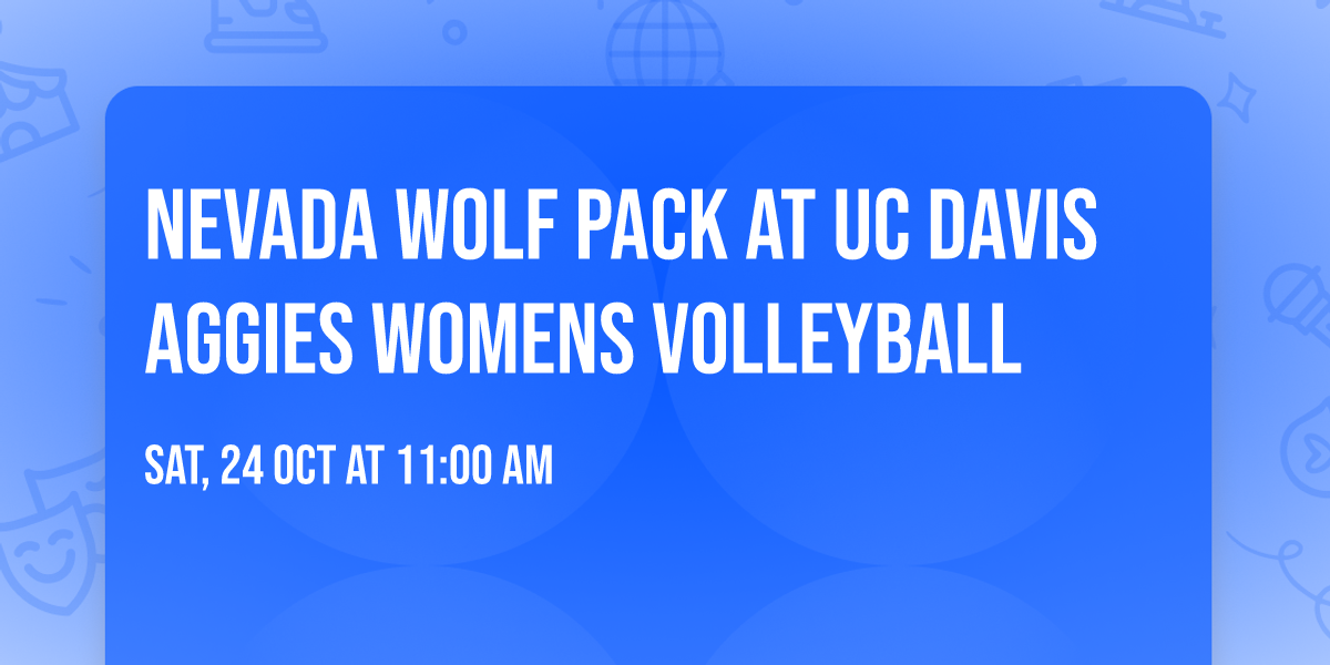Nevada Wolf Pack at UC Davis Aggies Womens Volleyball