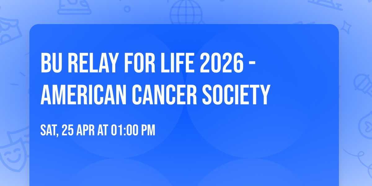 BU Relay For Life 2026 - American Cancer Society