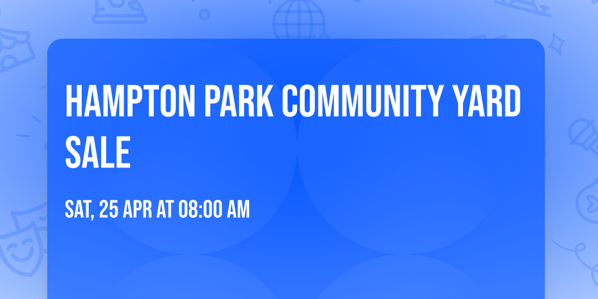 Hampton Park Community Yard Sale