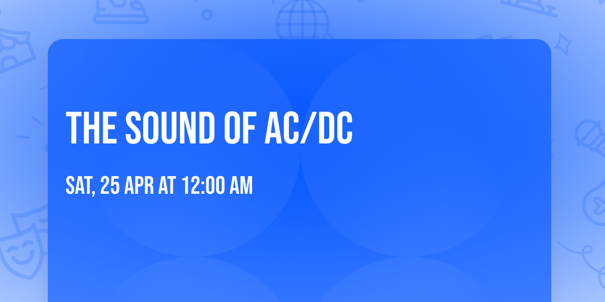 The Sound Of AC\/DC