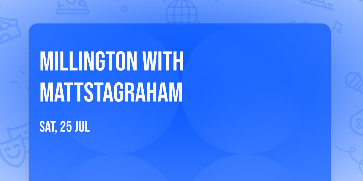 Millington with Mattstagraham