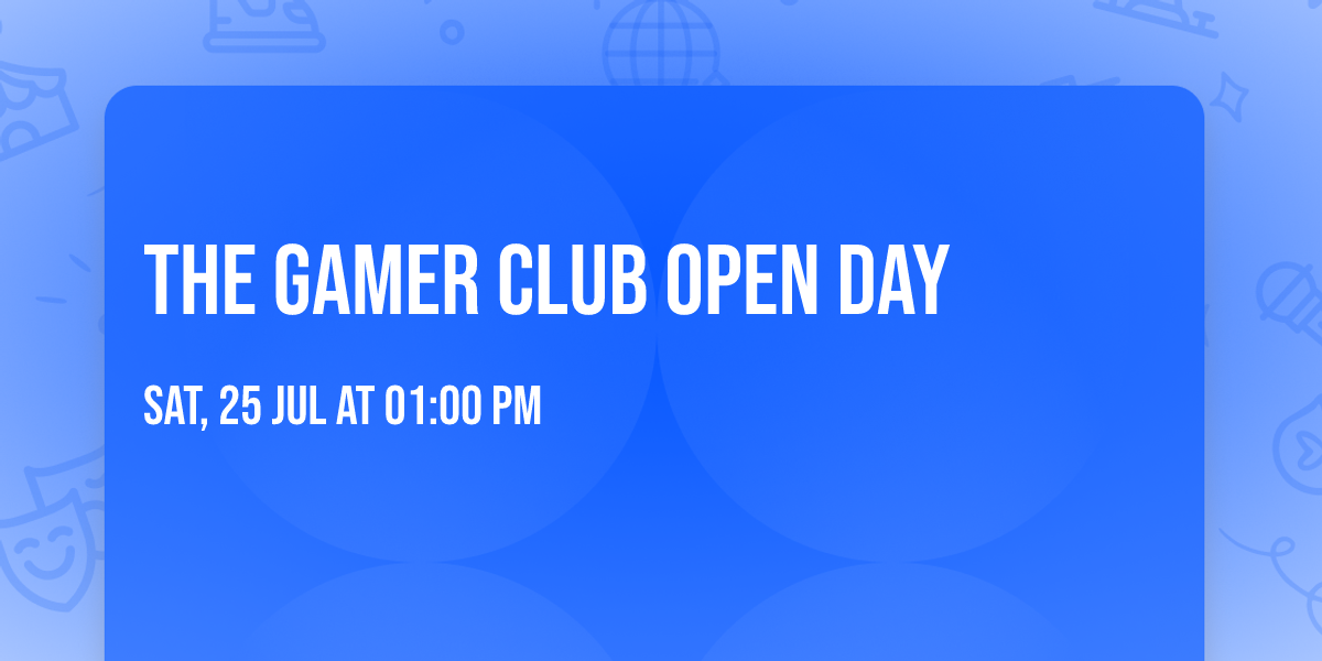The Gamer Club Open Day