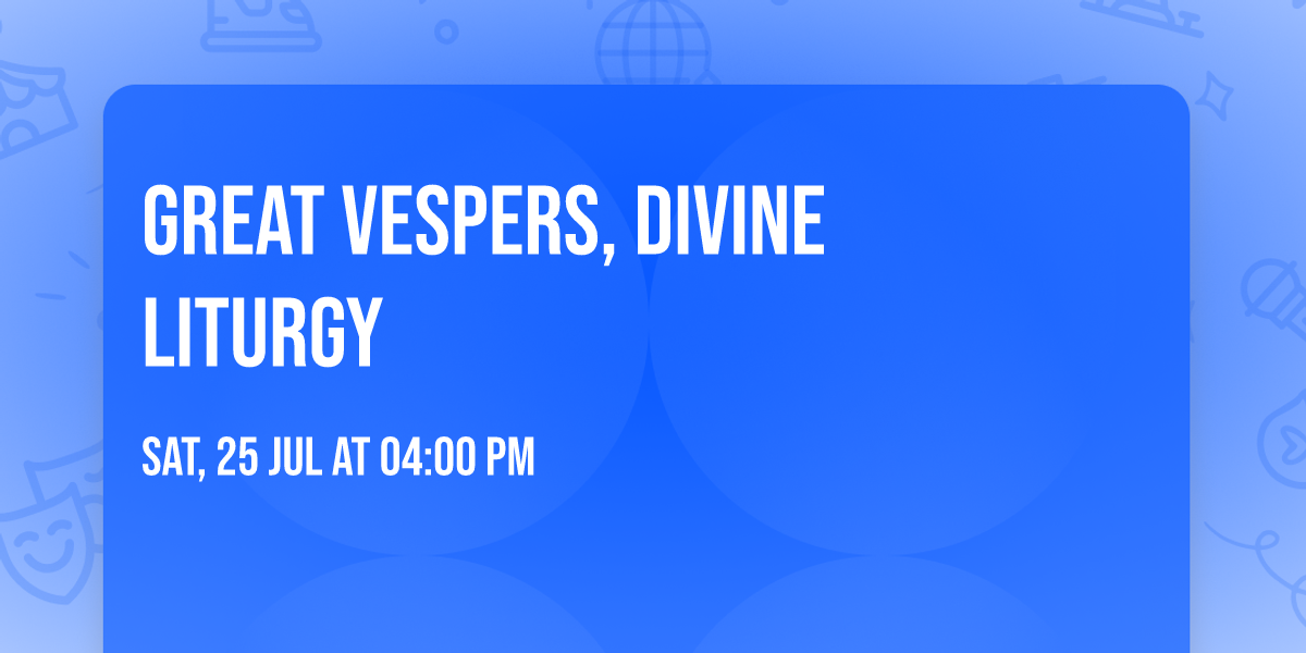 Great Vespers, Divine Liturgy