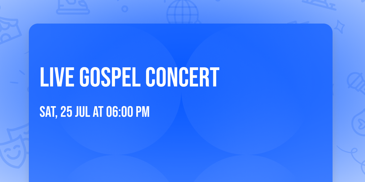 LIVE Gospel Concert